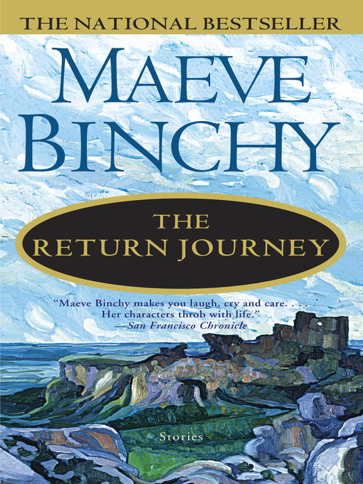 Title details for The Return Journey by Maeve Binchy - Wait list